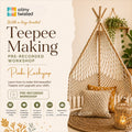 Teepee Making Workshop - Recording