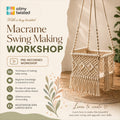 Baby Macrame Swing Making - Workshop